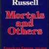 Mortal and Others; American Essays; Bertrand Russell's American Essays, v.1 原著